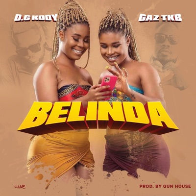 Belinda (feat. O.G Kody) - Single