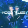 Hood Tales (feat. CJAY DNZ) - Single