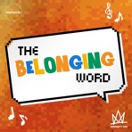 The Belonging Word