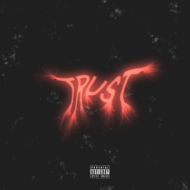 Trust (feat. Jwayy) Chvlk