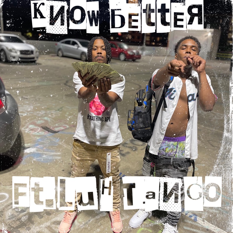 Know Better (feat. Luh Tango) - Single