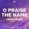 O Praise the Name (Instrumental) artwork