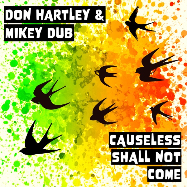 Causeless Shall Not Come - Single