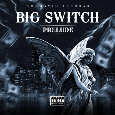 Big Switch Prelude - EP