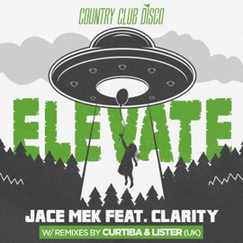 Elevate (Curtiba Remix) Jace Mek & Clarity