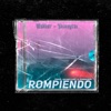 Rompiendo (feat. Makher) - Single