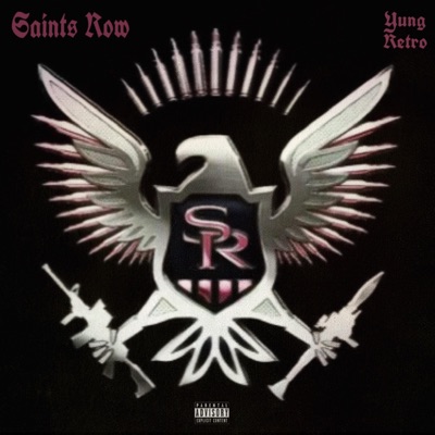 Saints Row (feat. Ant Banks) - Single