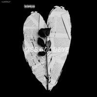 Kiss Goodbye - Single - N.I.N.O. Mafioso