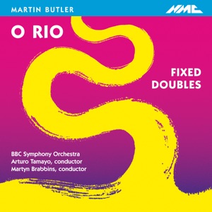 Martin Butler: O Rio & Fixed Doubles - Ep