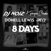 8 Days (Remix) [feat. Jaecy] - Single