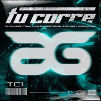 Tu corre (LATINTECH CLUB) (feat. Anthony Godfather, El chuape & Dj Ballesteros) - Single - TomyG