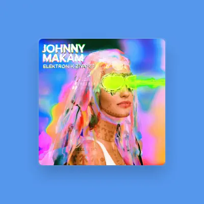 Listen to Johnny Makam, watch music videos, read bio, see tour dates & more!
