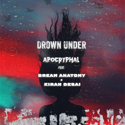 Drown Under (feat. Dream Anatomy) [Acoustic] - Single