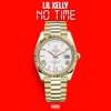 No Time - Single