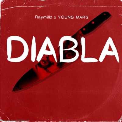 Diabla (feat. YOUNG MARS) - Single