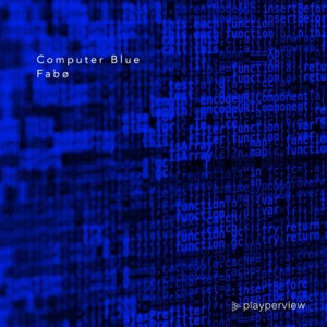 Computer Blue - EP