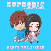 Euphoric (feat. Ashley Alisha) - Single - Scott the Pisces