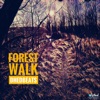 Forest Walk - Single