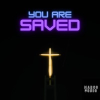 You Are Saved - Single - Marco Tonio