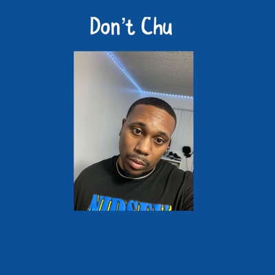Don't Chu - Single