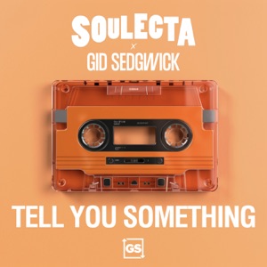 Tell You Something - Single