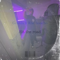 Hit the road (feat. Rhchoncho) - Single - Gen6lx