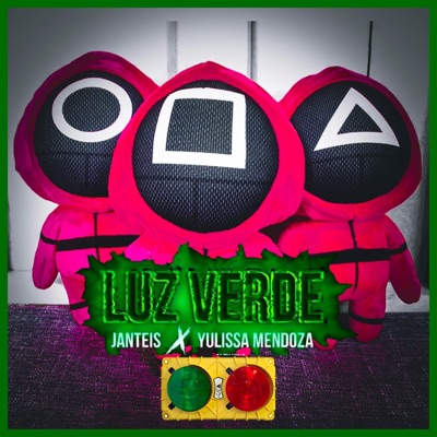 Luz Verde (feat. Yulissa Mendoza) - Single