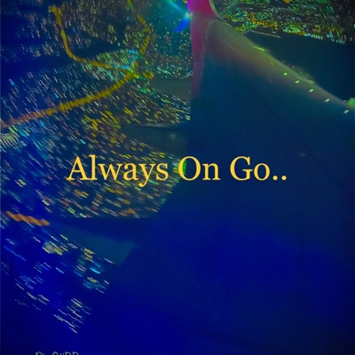 Always On Go.. - Single