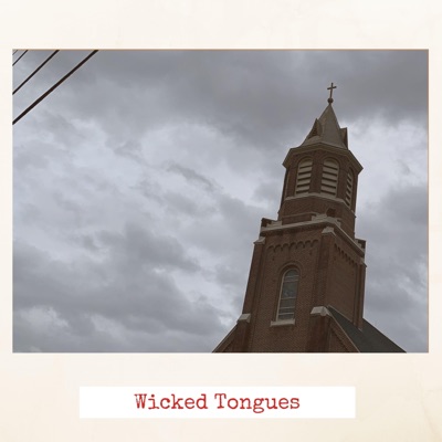 Wicked Tongues - Single