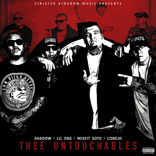 Thee Untouchables (feat. Mr. Shadow & Mr. Lil One) - EP