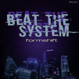 Beat the System - Single