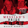 The Messiah's Bride - Megan Norris