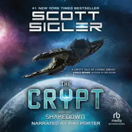 The Crypt: Shakedown : A Military Sci-fi Novel (The Crypt)