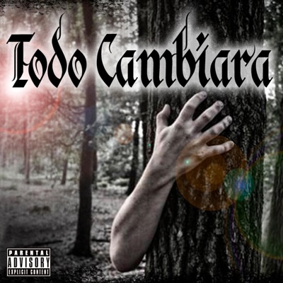 Todo Cambiara (feat. Edizon & La Darling) - Single