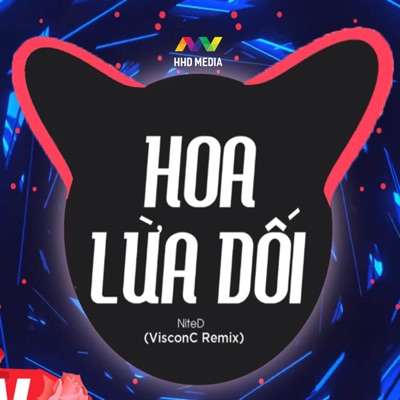 Hoa Lừa Dối (VisconC Remix) - Single