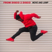 From Disco 2 Disco - Move and Jump