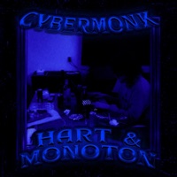 HART & MONOTON - Single - cybermonk