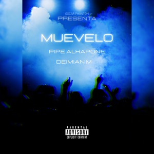 Muevelo (feat. pipe alkapone & Deimian M)