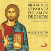 Quem nos separará do amor de Cristo? (Cânticos para a Liturgia e catequese) artwork