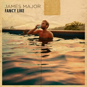 James Major - Fancy Like - 排舞 音乐