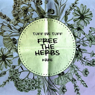Free the Herbs feat Kare (Equality Riddim) - Single