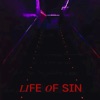 Life of Sin