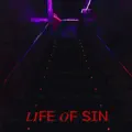 Life of Sin