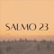 Salmo 23 - Voz de Muitas Águas lyrics