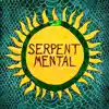 Serpent mental