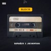 Bloc 13 - Single (feat. Joe Montana) - Single