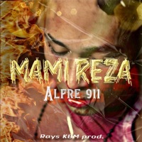 Mami Reza - Single - Alfre 911