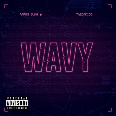 Wavy (feat. Taedakidd) - Single