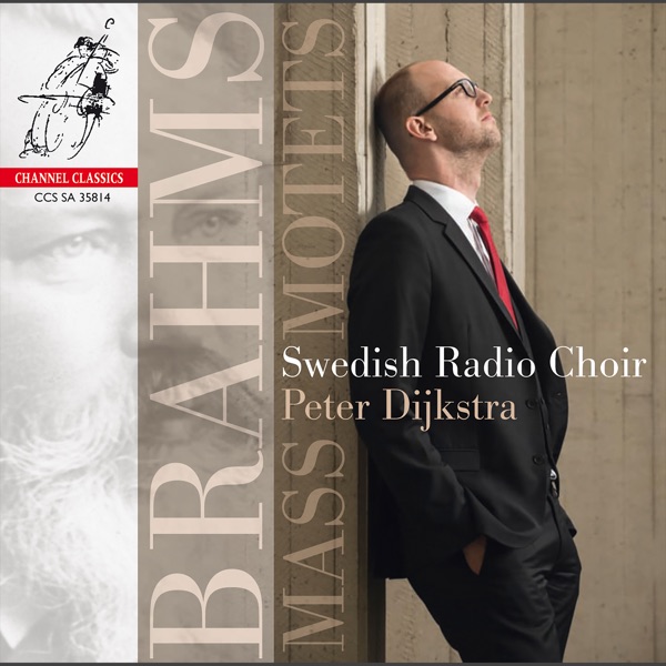 Brahms: Mass & Motets