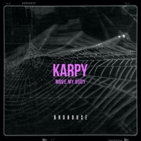 Move My Body - Single - Karpy